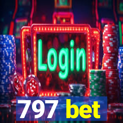 797 bet